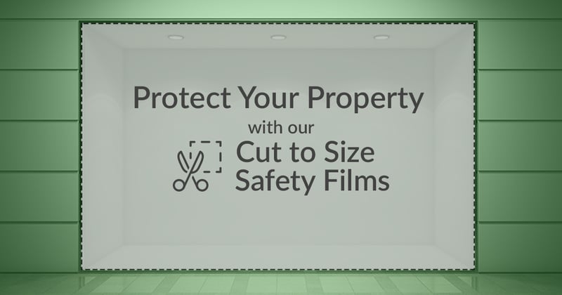 New Cut to Size Safety Films
