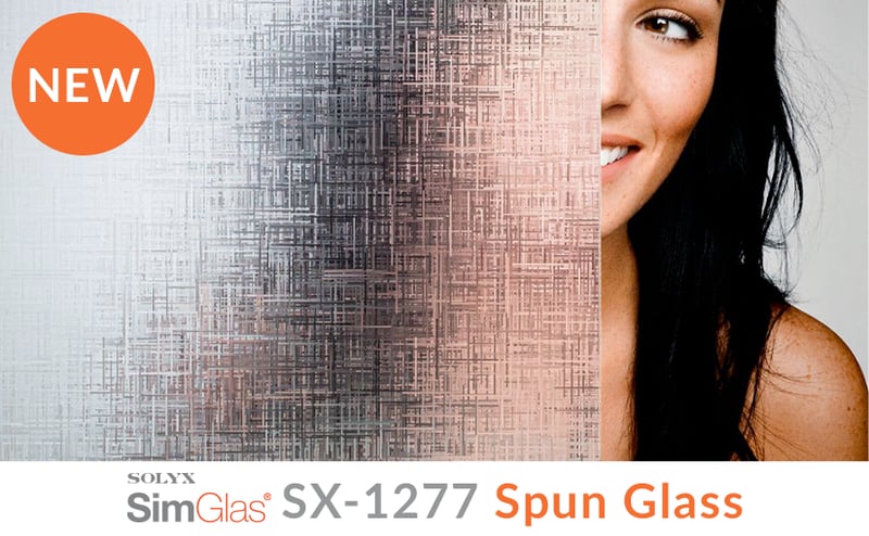 New SOLYX SimGlas® Film Styles Just Released
